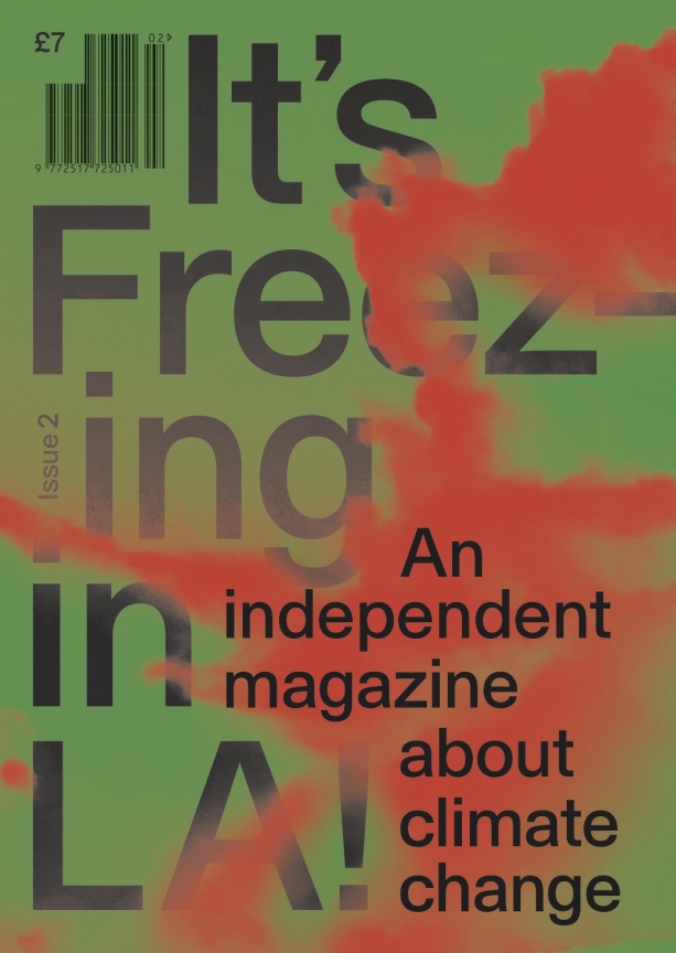 It's Freezing in LA! issue 2 - STACK magazines